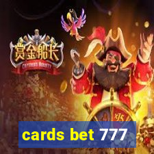 cards bet 777